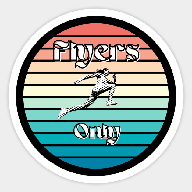 Flyers Only Sticker by Track XC Life